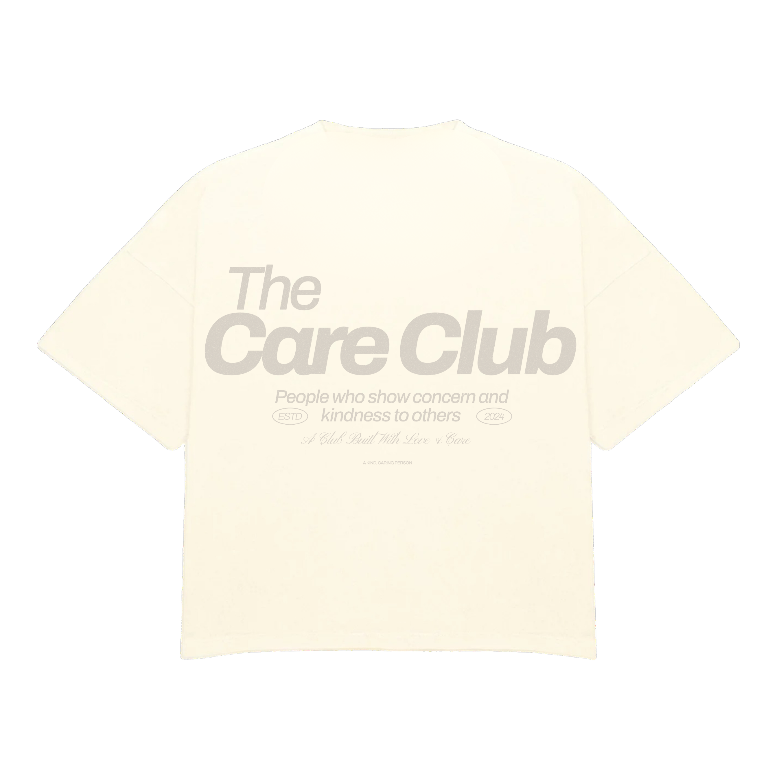 The Care Club Ultra Luxury T-Shirt
